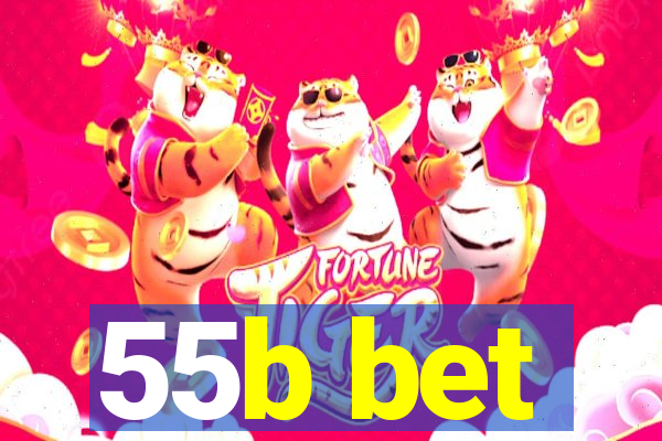 55b bet